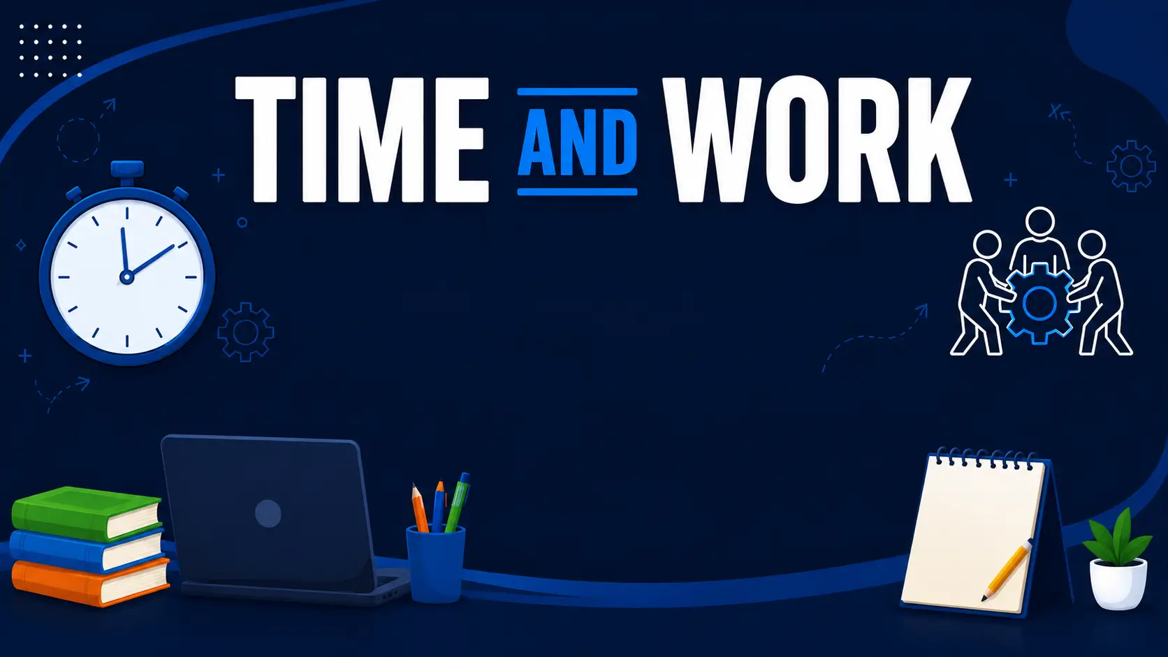 time and work